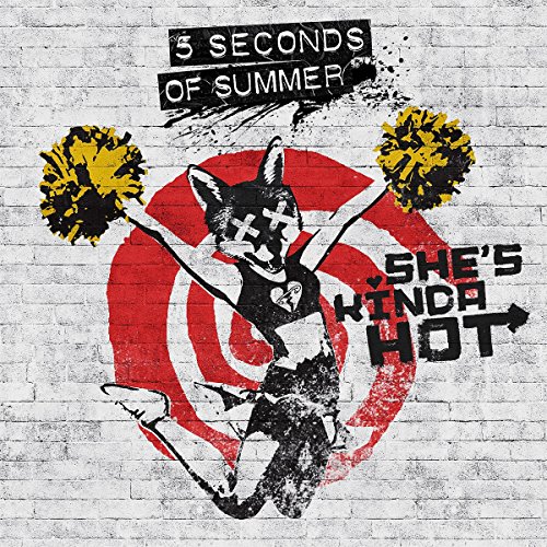 5 Seconds of Summer - She'S Kinda Hot (Vinyl Single) [Vinyl Single]