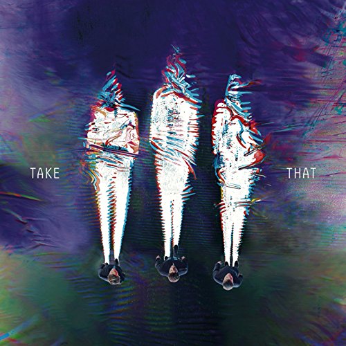 Take That - III (2015 Edition)