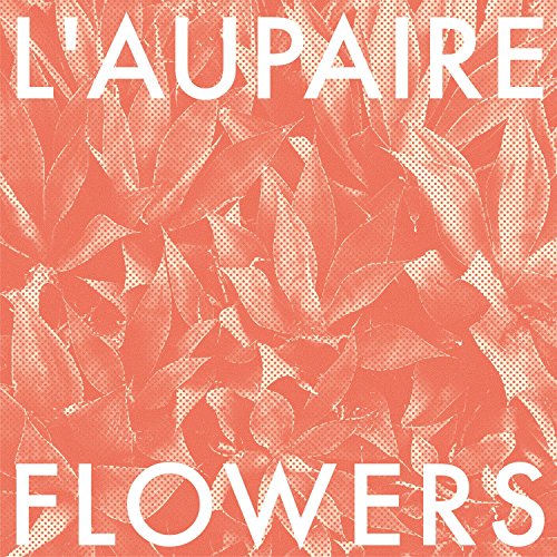 L'Aupaire - Flowers (Limited DigiPak Edition)