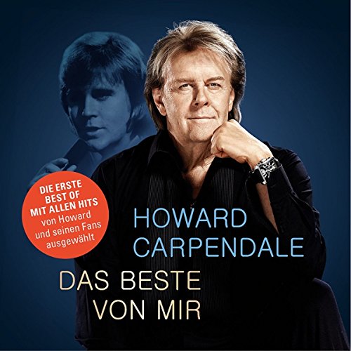 Carpendale , Howard - Das Beste von mir