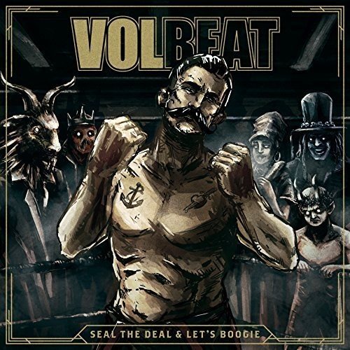 Volbeat - Seal The Deal & Let's Boogie (Limited Deluxe Edition)