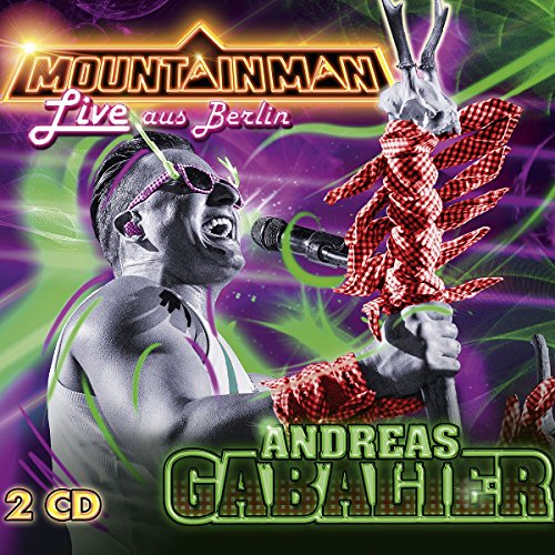 Andreas Gabalier - Mountain Man-Live aus Berlin