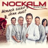 Nockalm Quintett - Die Welt Braucht Liebe