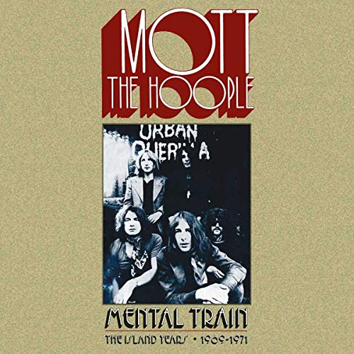 Mott the Hoople - Mental Train-the Island Years 1969-71 (Ltd.6cd)