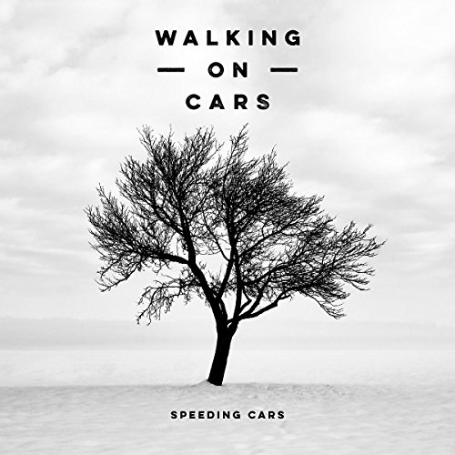 Walking on Cars - Speeding Cars (2-Track)