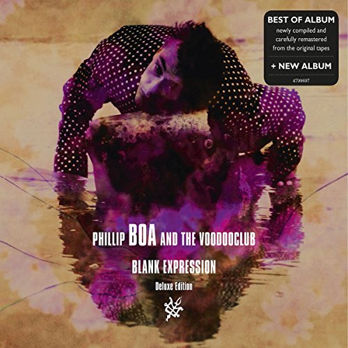 Phillip Boa and the Voodooclub - Blank Expression (Deluxe Edition, Best of + New Album)