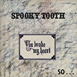 Spooky Tooth - Witness