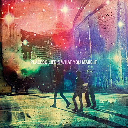 Placebo - Life's What You Make It (Limited Edition) [Vinyl Single]