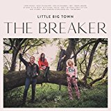 Little Big Town - The Road to Here