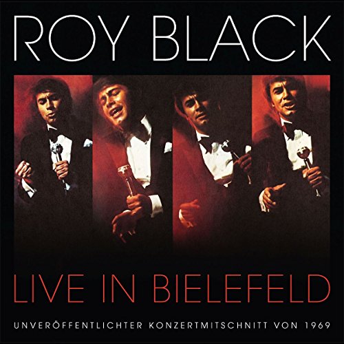 Roy Black - Live In Bielefeld