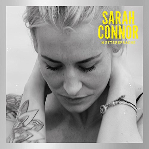 Connor , Sarah - Muttersprache (Special Deluxe Version mit 6 neuen Tracks)