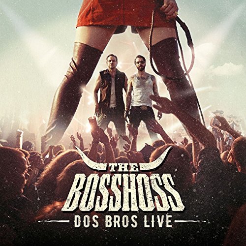 Bosshoss , The - Dos Bros Live