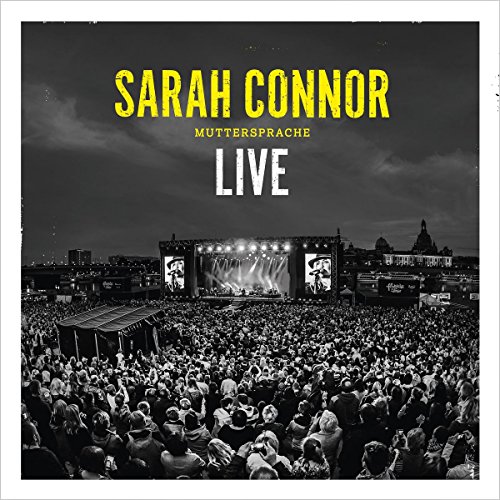 Sarah Connor - Muttersprache - Live (2CD + DVD Deluxe Edition)