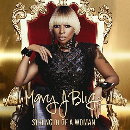 Blige , Mary J. - Strength Of A Woman