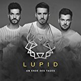 Lupid - Am Ende des Tages