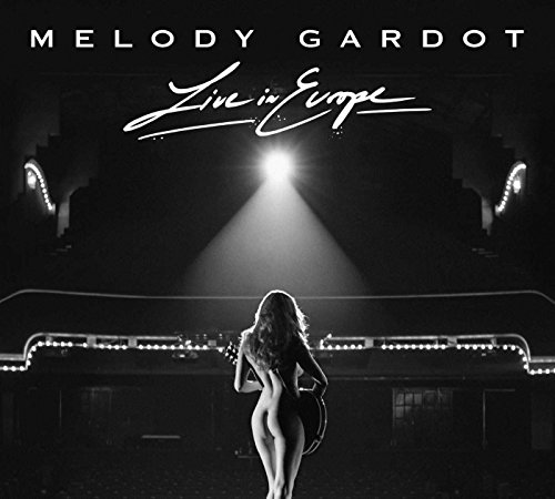 Melody Gardot - Live in Europe