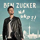 Ben Zucker - Na und?! Sonne!