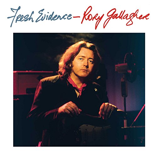 Gallagher , Rory - Fresh Evidence (Remastered)