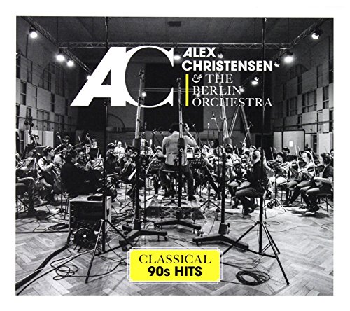  - Alex Christensen & The Berlin Orchestra: Classical 90s Hits [CD]