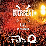 Querbeat - Randale & Hurra (Limitierte Fanbox)