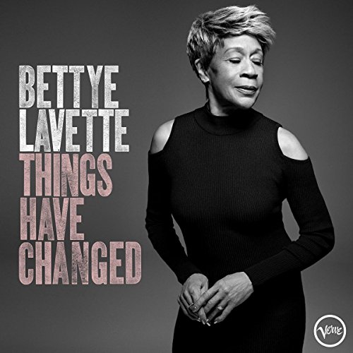 LaVette , Bettye - Things Have Changed