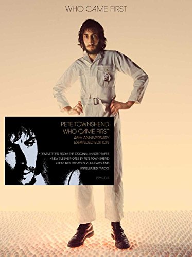 Pete Townshend - Who Came First (Ltd. 45th Anniversary Edt.)