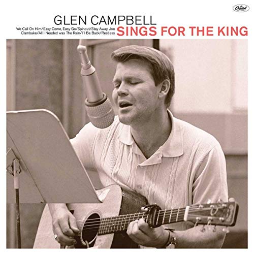 Glen Campbell - Sings for the King