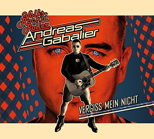 Andreas Gabalier - Vergiss Mein Nicht