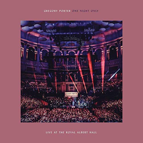 Porter , Gregory - One Night Only-Live at the Royal Albert Hall