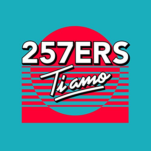 257ers - Ti Amo (Ltd.Deluxe Box)