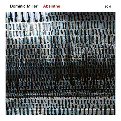 Miller , Dominic - Absinthe