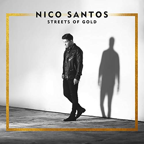 Santos , Nico - Streets Of Gold