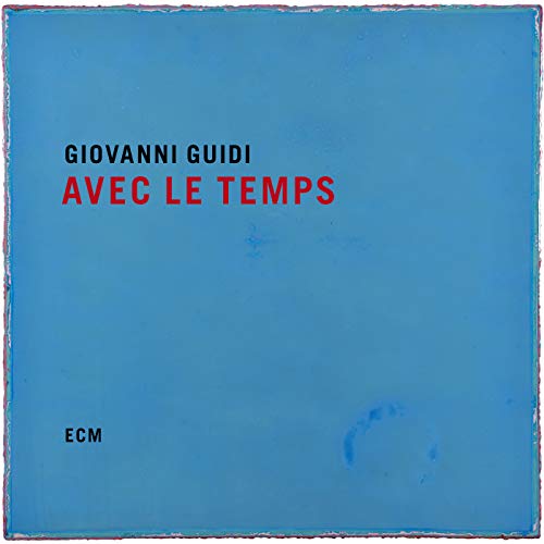 Giovanni Guidi - Avec le Temps