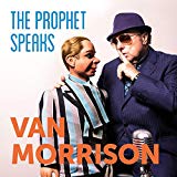 Van Morrison - The Prophet Speaks (2lp) [Vinyl LP]