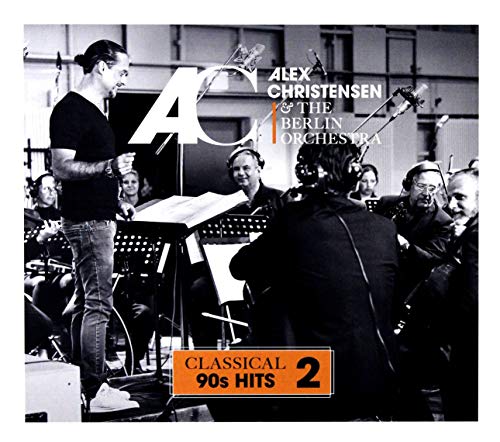  - Alex Christensen & The Berlin Orchestra: Classical 90's Hits 2 [CD]