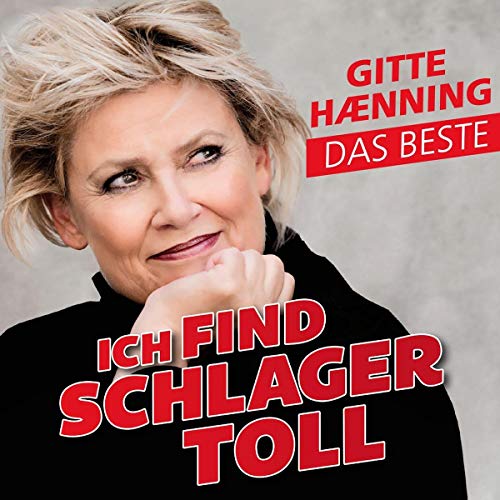 Haenning Gitte - Ich Find Schlager Toll - Das Beste