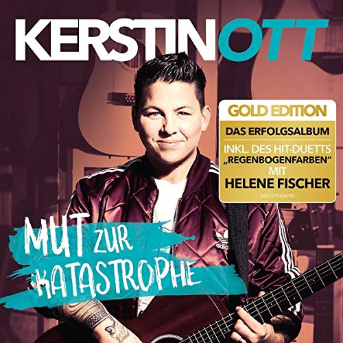 Ott , Kerstin - Mut zur Katastrophe (Gold Edition)