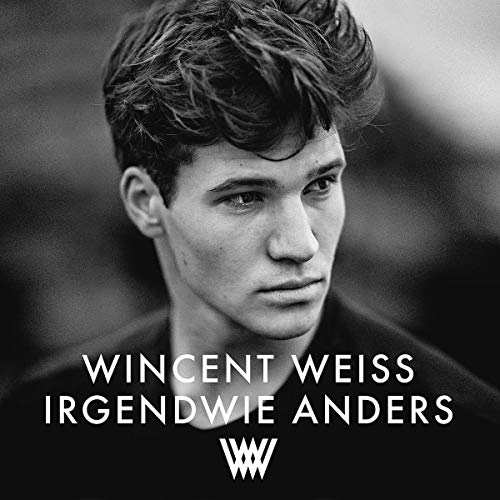 Weiss , Wincent - Irgendwie anders (Limited Special Edition)