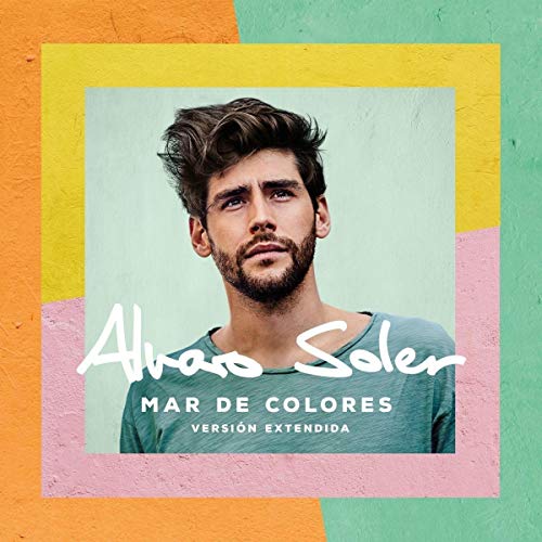 Soler , Alvaro - Mar de Colores (Version Extendida)