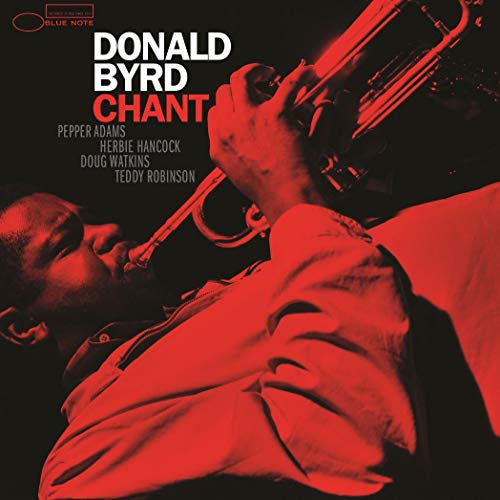 Donald Byrd - Chant (Tone Poet Vinyl) [Vinyl LP]