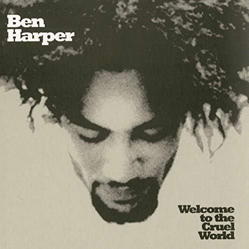 Ben Harper - Welcome to the Cruel World (25th Anniv.Edition) [Vinyl LP]