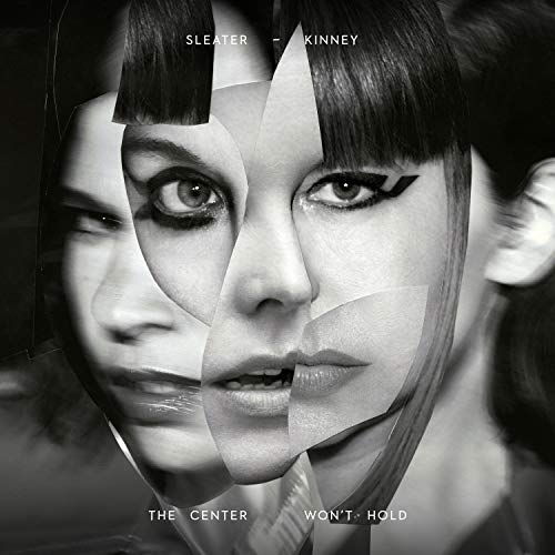 Sleater-Kinney - The center won't hold (Vinyl)