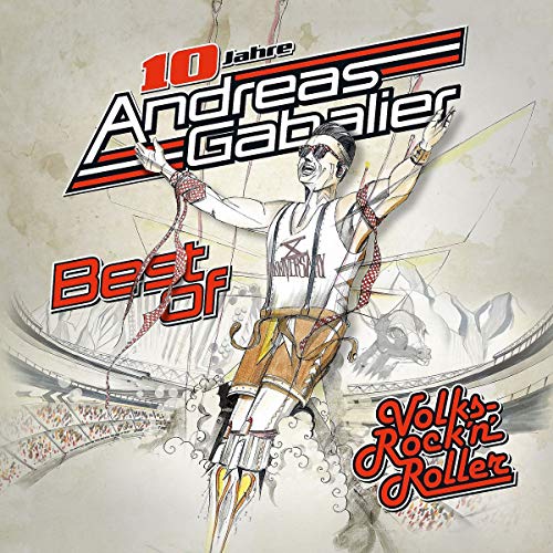 Gabalier , Andreas - Best Of Volks - Rock'n'Roller