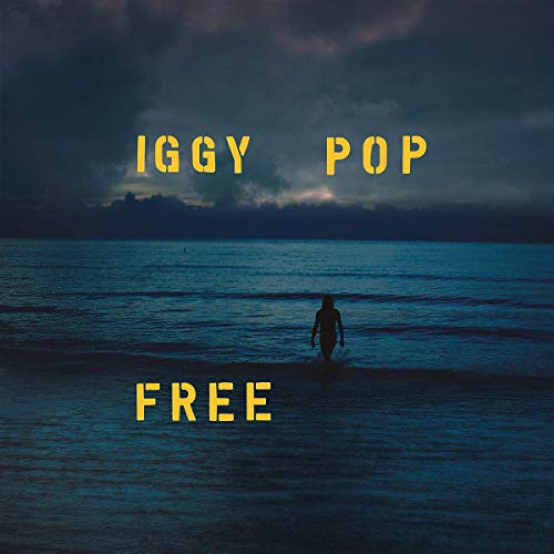 Iggy Pop - Free (Ltd. Ocean Blue Deluxe Vinyl) [Vinyl LP]