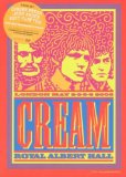 Cream - Royal Albert Hall London May 2-3-5-6 2005