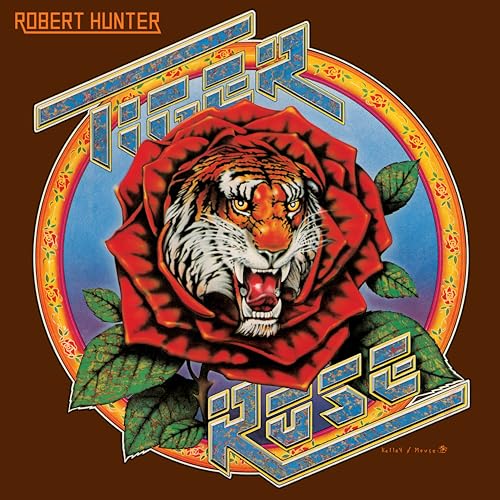 Hunter , Robert - Tiger Rose (50th Anniversary Deluxe Edition)