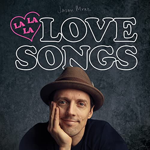 Mraz , Jason - Lalalalovesongs