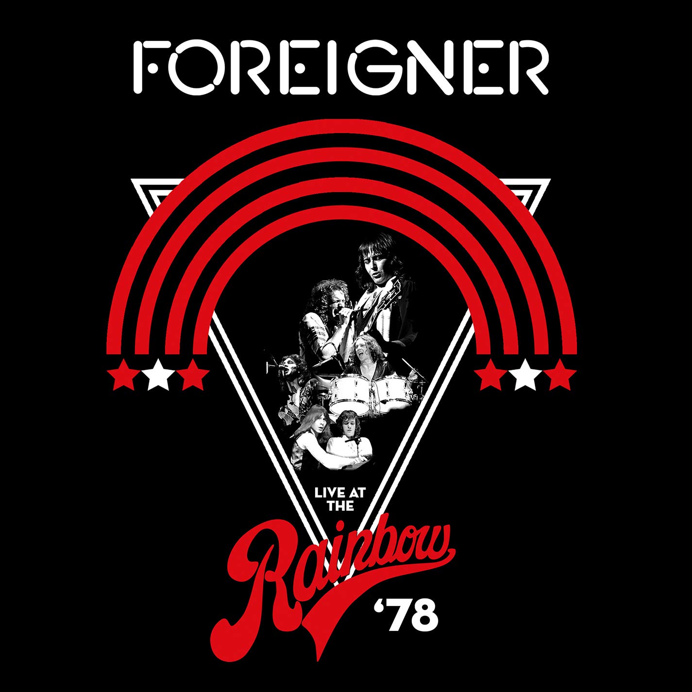 Foreigner - Live at the Rainbow '78