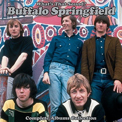 Buffalo Springfield - What'S That Sound? (Complete Albums Collection)