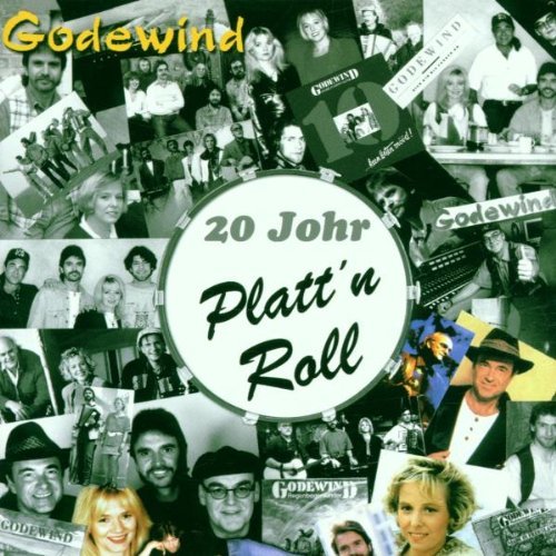 Godewind - 20 Johr Platt'N Roll